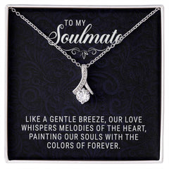 To My Soulmate - Alluring Beauty Necklace